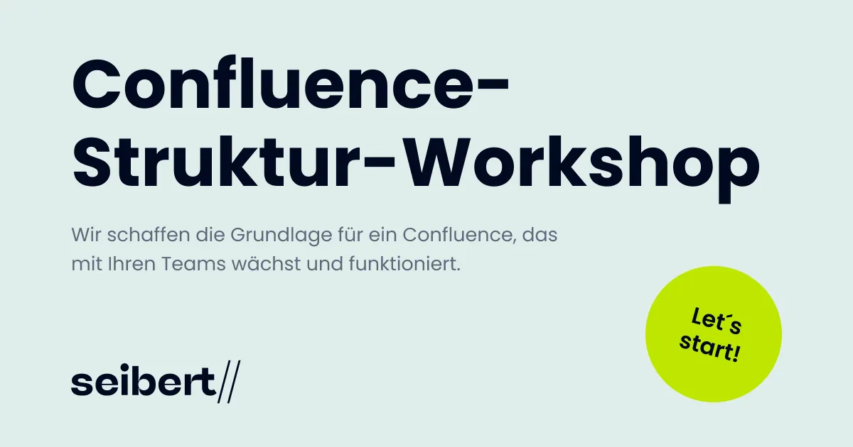 Confluence-Struktur-Workshop – die Grundlage für ein Confluence, das mit Ihren Teams wächst