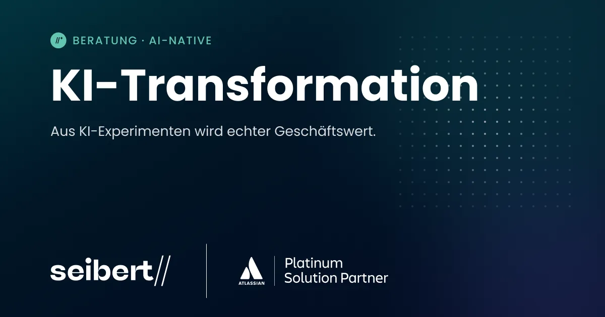 KI-Transformation – aus KI-Experimenten wird echter Geschäftswert