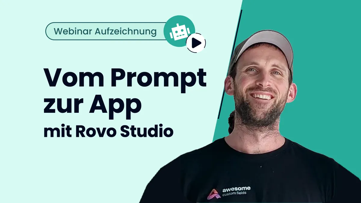 Webinar: Vom Prompt zur App mit Rovo Studio mit Paul Pasler