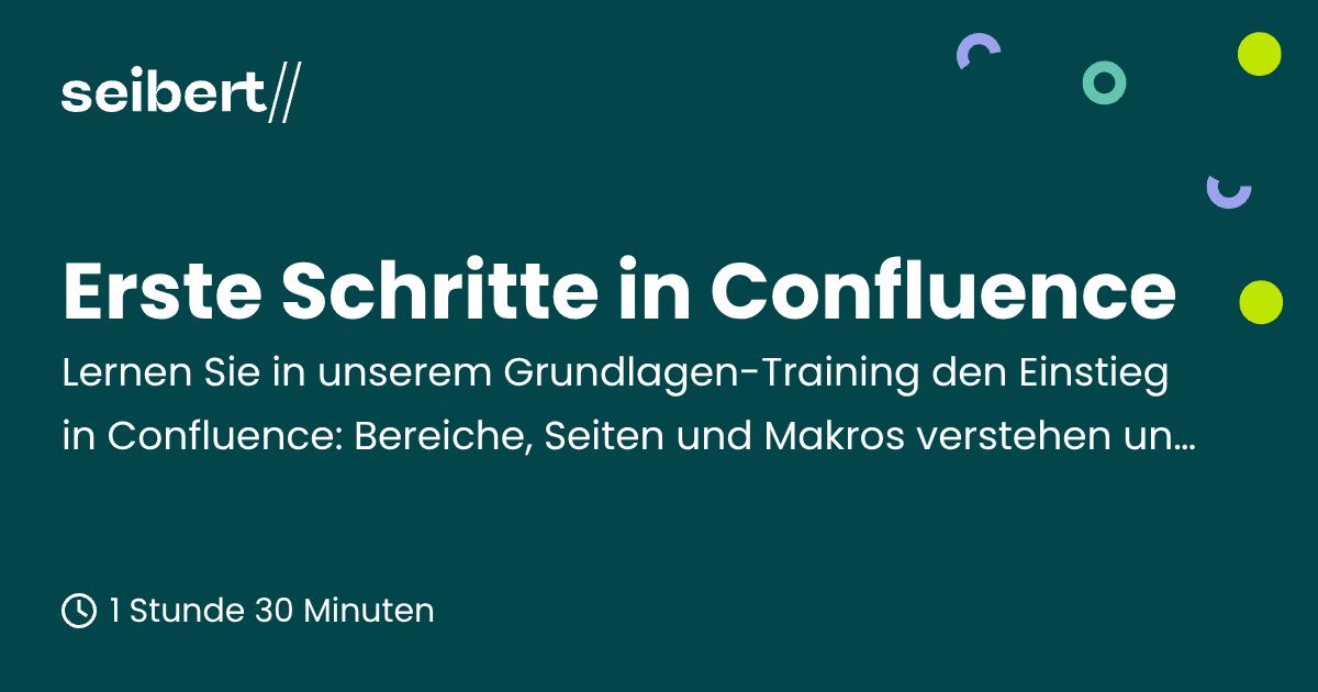 Erste Schritte in Confluence | Seibert Solutions